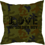 poduszka love my soldier boy